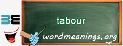 WordMeaning blackboard for tabour